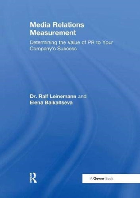 Book cover of: Media Relations Measurement. By: Ralf Leinemann