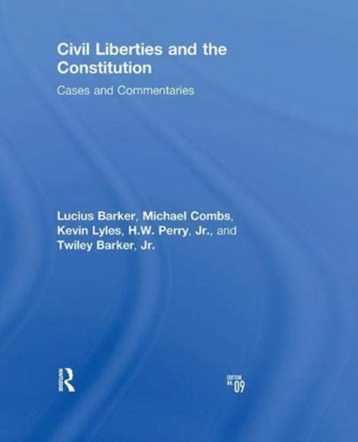 Book cover of: Civil Liberties and the Constitution. By: Lucius J. Barker