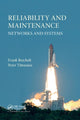 Book cover of: Reliability and Maintenance. By: Frank Beichelt