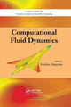 Book cover of: Computational Fluid Dynamics. By: Frederic Magoules