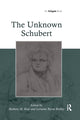 Book cover of: Unknown Schubert. By: Barbara M. Reul