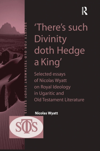 Book cover of: 'There's such Divinity doth Hedge a King'. By: N. Wyatt