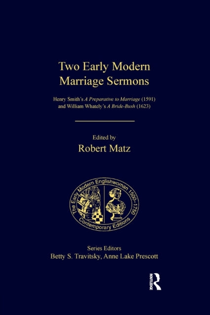 Book cover of: Two Early Modern Marriage Sermons. By: Robert Matz