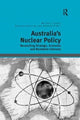 Book cover of: Australia's Nuclear Policy. By: Clarke, Michael