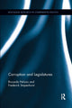 Book cover of: Corruption and Legislatures. By: Riccardo Pelizzo