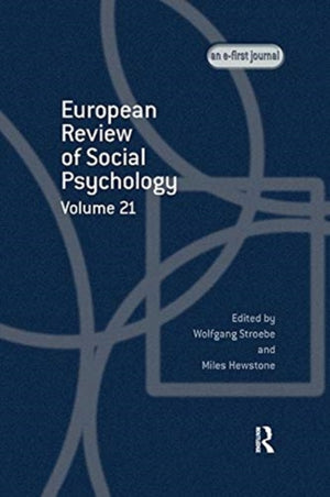 European Review of Social Psychology: Volume 21