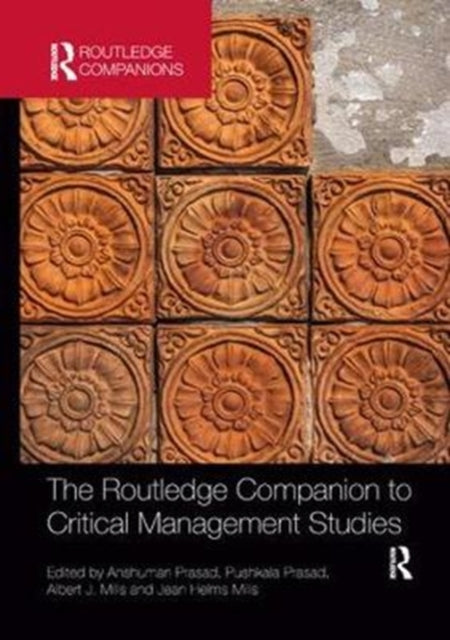 Book cover of: Routledge Companion to Critical Management Studies. By: Anshuman Prasad