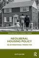Book cover of: Neoliberal Housing Policy. By: Keith Jacobs