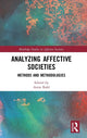 Book cover of: Analyzing Affective Societies. By: Antje Kahl