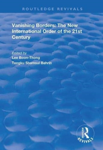 Book cover of: Vanishing Borders. By: Boon Thong Lee