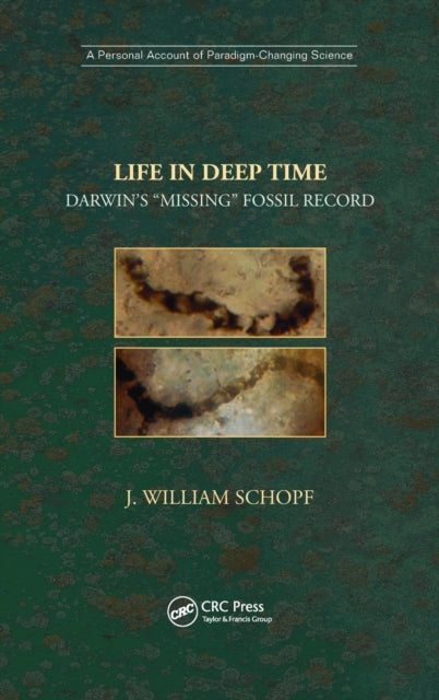 Book cover of: Life in Deep Time. By: J. William Schopf