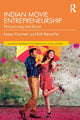 Book cover of: Indian Movie Entrepreneurship. By: Rajeev Kamineni
