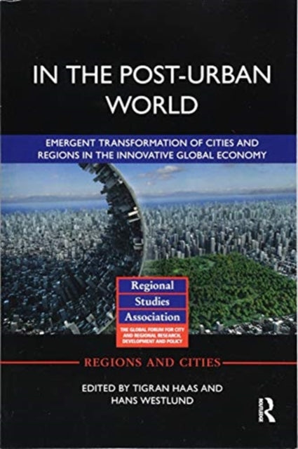 Book cover of: In The Post-Urban World. By: Tigran Haas