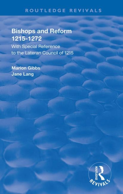 Book cover of: Bishops and Reform. By: Marion Gibbs