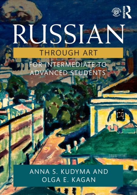 Book cover of: Russian Through Art. By: Olga E. Kagan