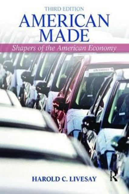 Book cover of: American Made. By: Harold Livesay