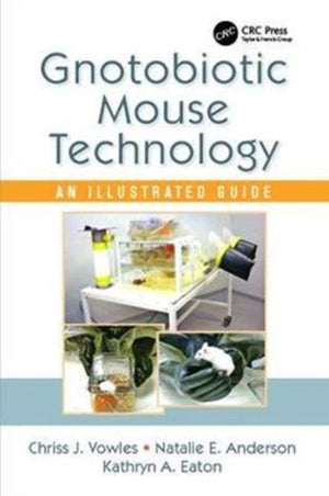Gnotobiotic Mouse Technology