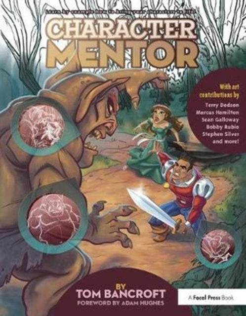 Book cover of: Character Mentor. By: Tom Bancroft