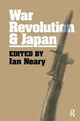Book cover of: War, Revolution and Japan. By: Ian Neary