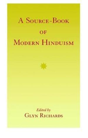 A Source-Book of Modern Hinduism