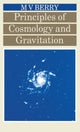 Book cover of: Principles of Cosmology and Gravitation. By: Michael V. Berry