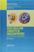 Basic Ideas and Concepts in Nuclear Physics