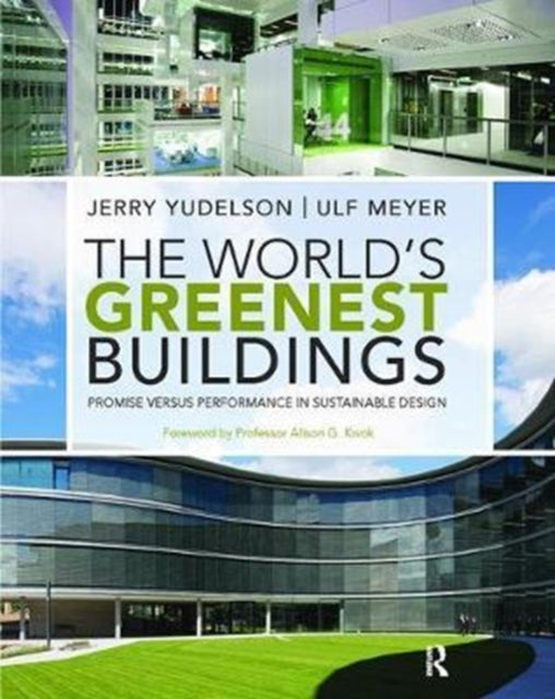 Book cover of: World's Greenest Buildings. By: Jerry Yudelson