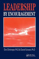 Book cover of: Leadership By Encouragement. By: Don Dinkmeyer