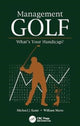 Book cover of: Management Golf. By: Michael J. Kami