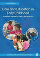 Book cover of: Care and Education in Early Childhood. By: Audrey Curtis