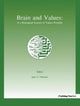 Book cover of: Brain and Values. By: Karl H. Pribram