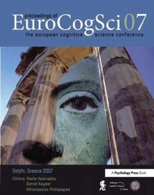 Book cover of: Proceedings of the European Cognitive Science Conference 2007. By: Stella Vosniadou
