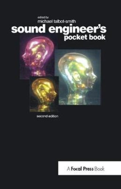 Book cover of: Sound Engineer's Pocket Book. By: Michael Talbot-Smith