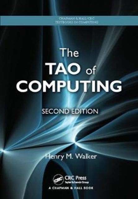 Book cover of: Tao of Computing. By: Henry M. Walker
