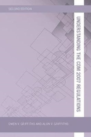 Understanding the CDM 2007 Regulations