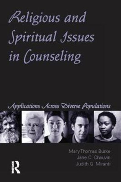 Book cover of: Religious and Spiritual Issues in Counseling. By: Mary Thomas Burke