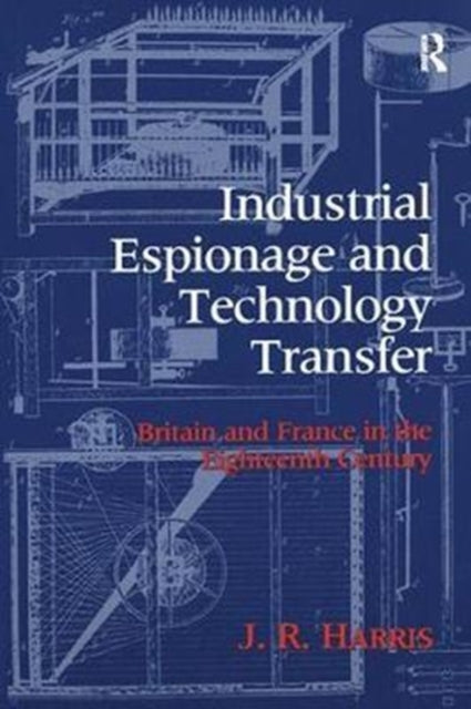 Book cover of: Industrial Espionage and Technology Transfer. By: John R. Harris