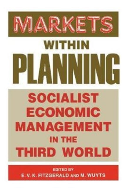 Book cover of: Markets within Planning. By: Edmund V. K. Fitzgerald