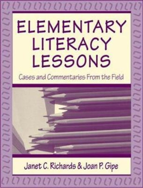 Book cover of: Elementary Literacy Lessons. By: Janet C. Richards