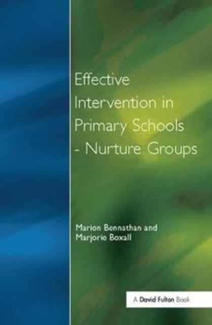 Book cover of: Effect Intervention in Primary School. By: Marion Bennathan