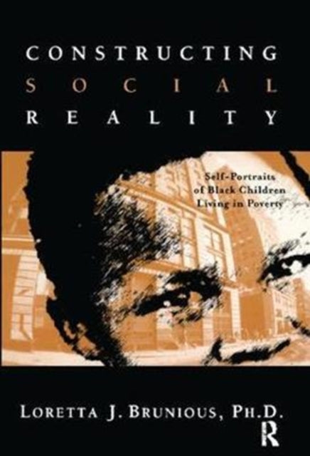 Book cover of: Constructing Social Reality. By: Loretta Brunious