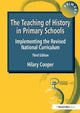 Book cover of: Teaching of History in Primary Schools. By: Hilary Cooper