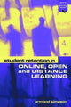 Book cover of: Student Retention in Online, Open and Distance Learning. By: Ormond Simpson