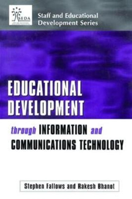 Book cover of: Educational Development Through Information and Communications Technology. By: Rakesh Bhanot
