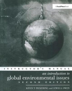 Introduction to Global Environmental Issues Instructors Manual