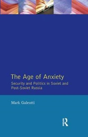 The Age of Anxiety