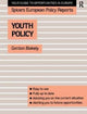 Book cover of: Youth Policy. By: Gordon Blakely