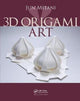Book cover of: 3D Origami Art. By: Jun Mitani