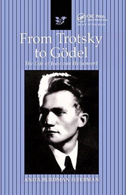 Book cover of: From Trotsky to Godel. By: Anita Burdman Feferman