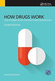 Book cover of: How Drugs Work. By: Hugh McGavock